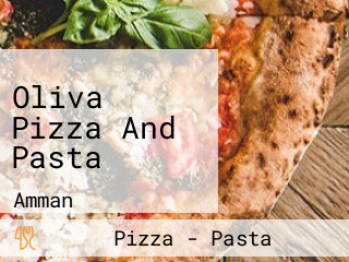 Oliva Pizza And Pasta