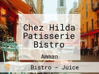 Chez Hilda Patisserie Bistro