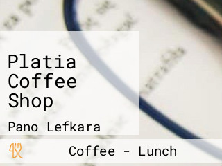 Platia Coffee Shop