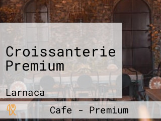 Croissanterie Premium