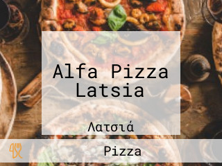 Alfa Pizza Latsia