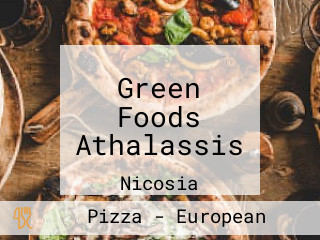 Green Foods Athalassis