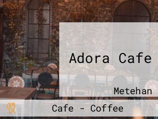 Adora Cafe