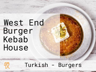 West End Burger Kebab House