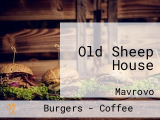 Old Sheep House