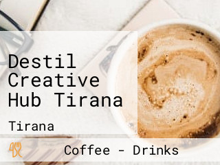 Destil Creative Hub Tirana