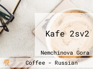 Kafe 2sv2